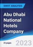 Abu Dhabi National Hotels Company - Company Profile and SWOT Analysis- Product Image