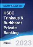 HSBC Trinkaus & Burkhardt Private Banking - Strategy, SWOT and Corporate Finance Report- Product Image