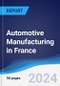 Automotive Manufacturing in France - Product Thumbnail Image