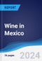 Wine in Mexico - Product Thumbnail Image