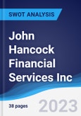 John Hancock Financial Services Inc - Company Profile and SWOT Analysis- Product Image