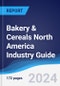 Bakery & Cereals North America (NAFTA) Industry Guide 2019-2028 - Product Thumbnail Image