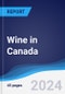 Wine in Canada - Product Image