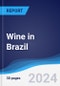 Wine in Brazil - Product Thumbnail Image