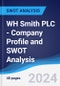 WH Smith PLC - Company Profile and SWOT Analysis - Product Thumbnail Image