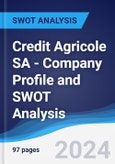 Credit Agricole SA - Company Profile and SWOT Analysis- Product Image