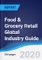 Food & Grocery Retail Global Industry Guide 2014-2023 - Product Thumbnail Image