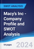Macy's Inc - Company Profile and SWOT Analysis- Product Image