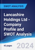 Lancashire Holdings Ltd - Company Profile and SWOT Analysis- Product Image