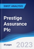 Prestige Assurance Plc - Strategy, SWOT and Corporate Finance Report- Product Image