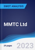 MMTC Ltd - Company Profile and SWOT Analysis- Product Image