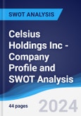Celsius Holdings Inc - Company Profile and SWOT Analysis- Product Image
