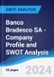 Banco Bradesco SA - Company Profile and SWOT Analysis - Product Thumbnail Image