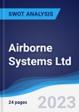 Airborne Systems Ltd - Company Profile and SWOT Analysis- Product Image