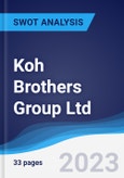 Koh Brothers Group Ltd - Strategy, SWOT and Corporate Finance Report- Product Image