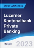 Luzerner Kantonalbank Private Banking - Company Profile and SWOT Analysis- Product Image