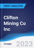 Clifton Mining Co Inc - Company Profile and SWOT Analysis- Product Image