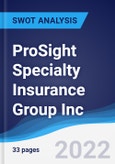 ProSight Specialty Insurance Group Inc - Strategy, SWOT and Corporate Finance Report- Product Image