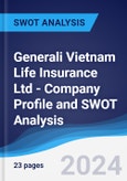 Generali Vietnam Life Insurance Ltd - Company Profile and SWOT Analysis- Product Image