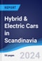 Hybrid & Electric Cars in Scandinavia - Product Image