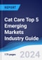 Cat Care Top 5 Emerging Markets Industry Guide 2019-2028 - Product Image