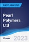 Pearl Polymers Ltd - Company Profile and SWOT Analysis - Product Thumbnail Image