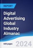 Digital Advertising Global Industry Almanac 2019-2028- Product Image