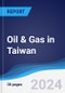 Oil & Gas in Taiwan - Product Thumbnail Image