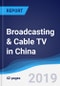 Broadcasting & Cable TV in China - Product Thumbnail Image