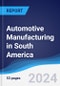 Automotive Manufacturing in South America - Product Thumbnail Image