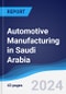 Automotive Manufacturing in Saudi Arabia - Product Thumbnail Image