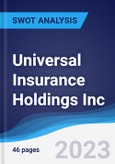 Universal Insurance Holdings Inc - Strategy, SWOT and Corporate Finance Report- Product Image