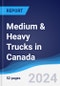 Medium & Heavy Trucks in Canada - Product Image