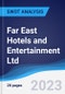 Far East Hotels and Entertainment Ltd - Company Profile and SWOT Analysis - Product Thumbnail Image