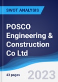 POSCO Engineering & Construction Co Ltd - Strategy, SWOT and Corporate Finance Report- Product Image