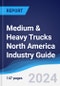 Medium & Heavy Trucks North America (NAFTA) Industry Guide 2019-2028 - Product Image