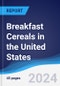 Breakfast Cereals in the United States - Product Image