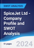 SpiceJet Ltd - Company Profile and SWOT Analysis- Product Image