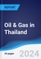 Oil & Gas in Thailand - Product Image