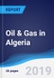 Oil & Gas in Algeria - Product Thumbnail Image