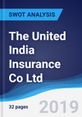 The United India Insurance Co Ltd - Strategy, SWOT and Corporate Finance Report- Product Image