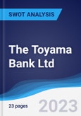 The Toyama Bank Ltd - Company Profile and SWOT Analysis- Product Image