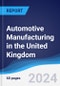 Automotive Manufacturing in the United Kingdom - Product Thumbnail Image