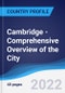 Cambridge - Comprehensive Overview of the City, PEST Analysis and Analysis of Key Industries including Technology, Tourism and Hospitality, Construction and Retail - Product Thumbnail Image