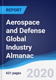 Aerospace and Defense Global Industry Almanac 2015-2024- Product Image
