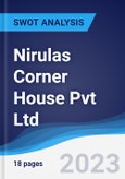 Nirulas Corner House Pvt Ltd - Strategy, SWOT and Corporate Finance Report- Product Image