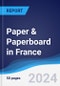 Paper & Paperboard in France - Product Image