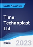 Time Technoplast Ltd - Strategy, SWOT and Corporate Finance Report- Product Image