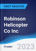 Robinson Helicopter Co Inc - Company Profile and SWOT Analysis- Product Image