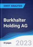 Burkhalter Holding AG - Strategy, SWOT and Corporate Finance Report- Product Image